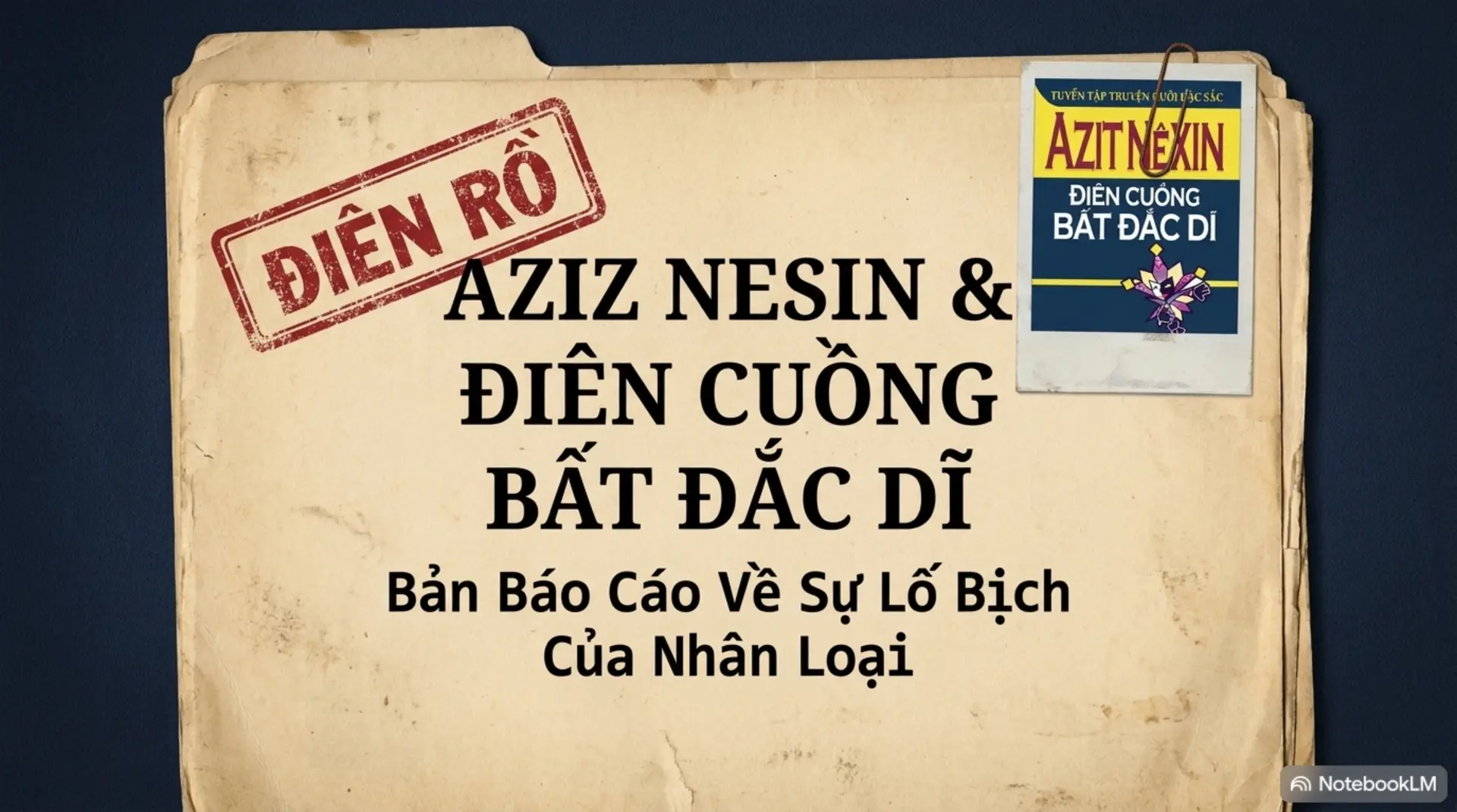 Slide Tóm tắt 1 - Aziz Nesin và